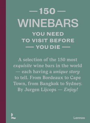 150 Wine Bars You Need To Visit Before You Die