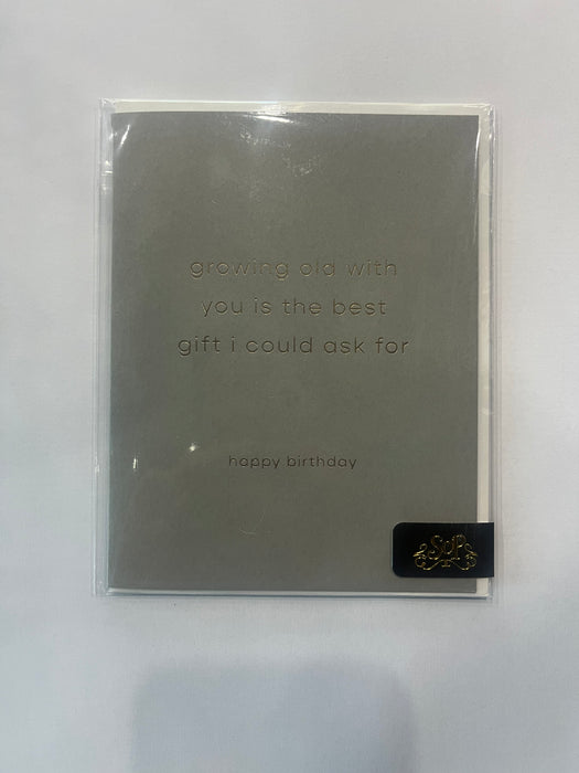 Growing Old Birthday Greeting Card