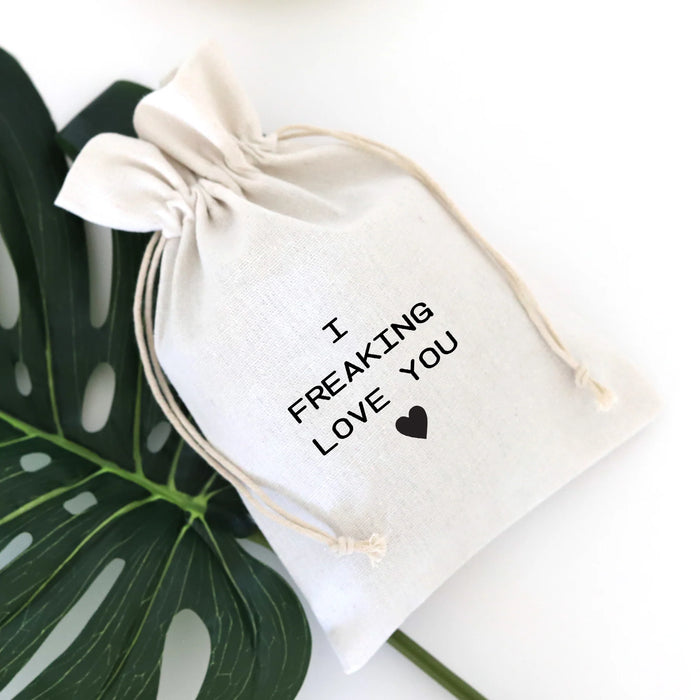 I Freaking Love You Small Gift Bag