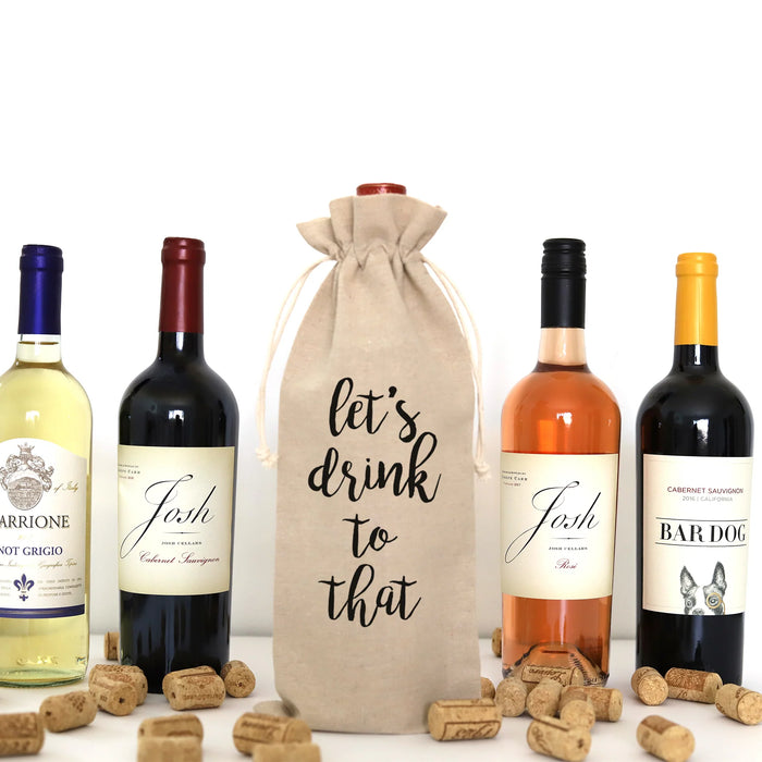 Let's Drink To That Wine Bag
