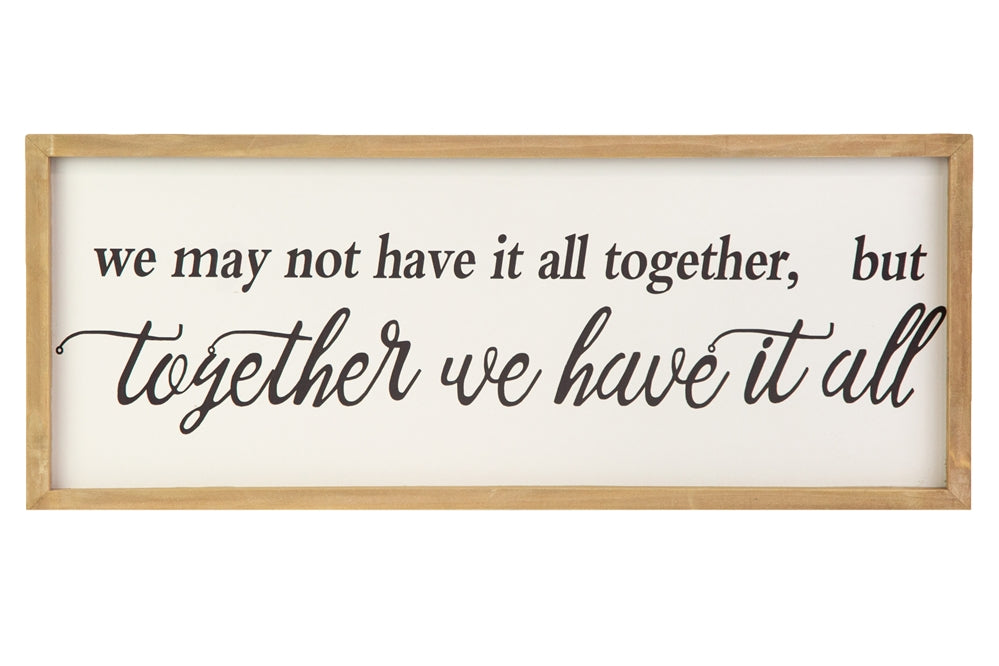 Together We Have It All Wall Art