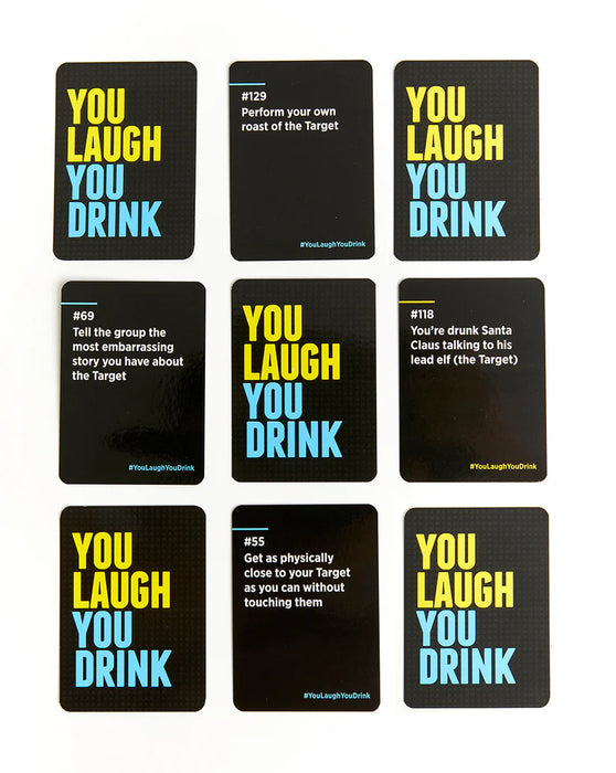 You Laugh, You Drink