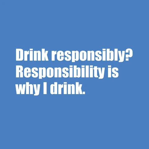 Drink Responsibly? Cocktail Napkin
