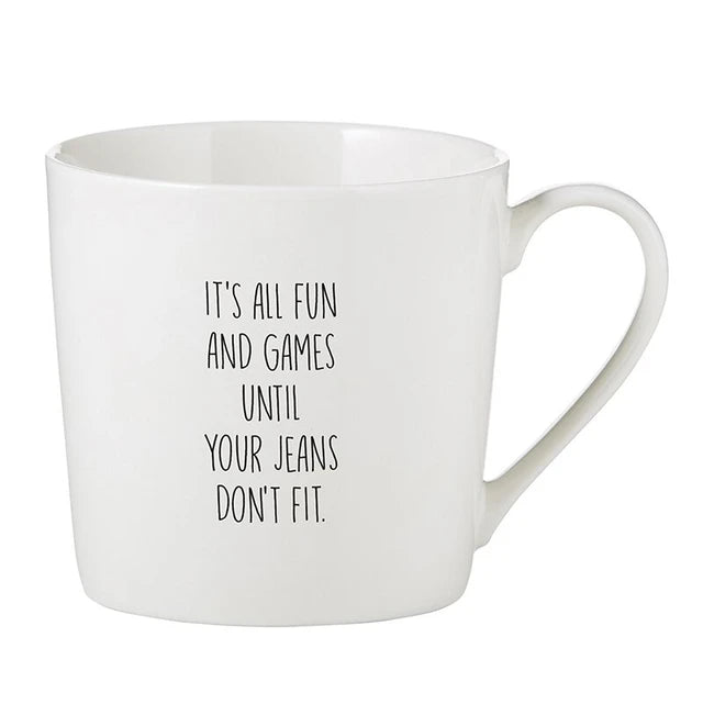 Jeans Don't Fit Ceramic Mug