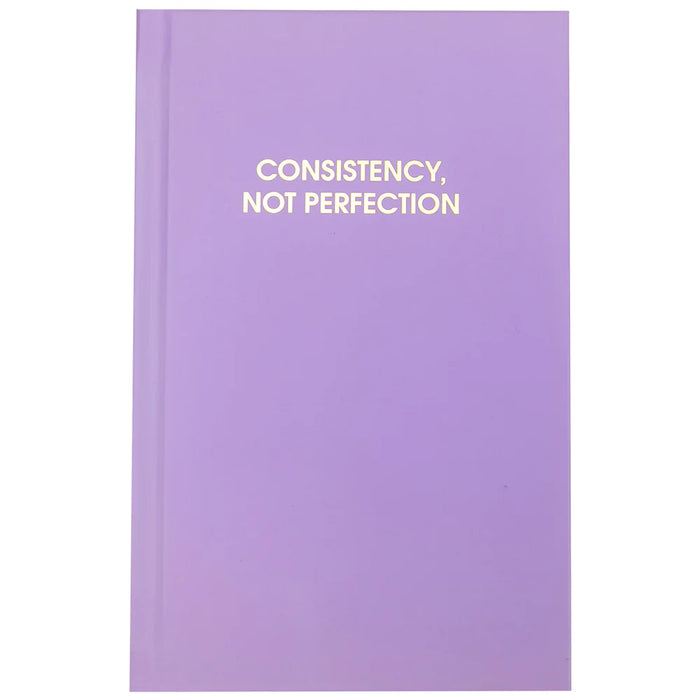 Consistency, Not Perfection - Hard-Cover Journal