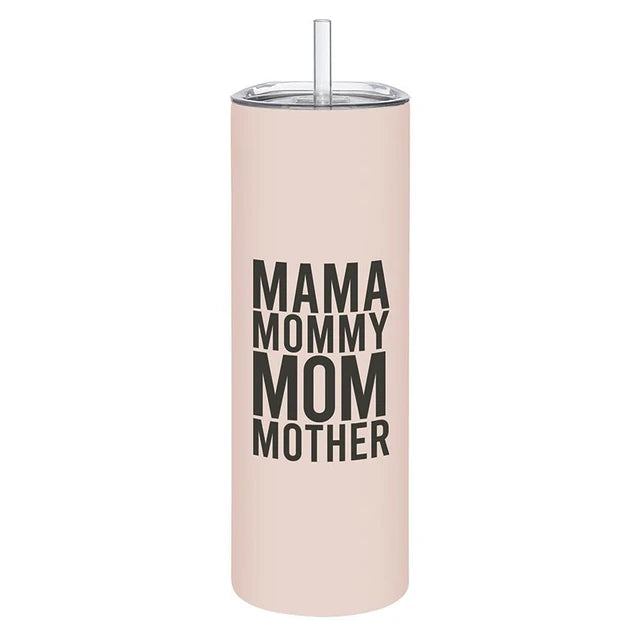 Mama Skinny Tumbler