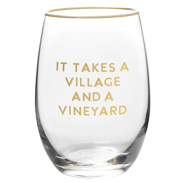 It Takes A Village Stemless Wine Glass