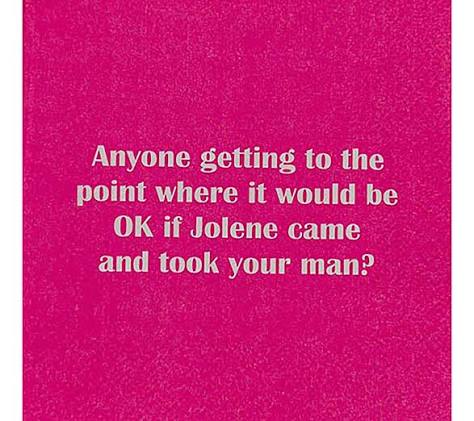 Jolene..Took Your Man Cocktail Napkin
