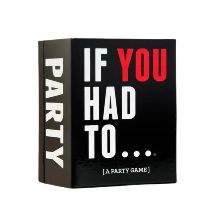 If You Have To