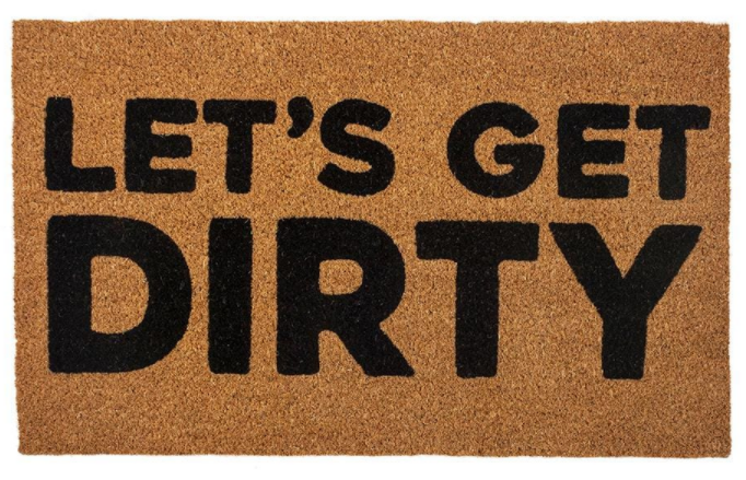 Get Dirty Doormat